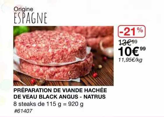 préparation de viande hachée de veau black angus - natrus