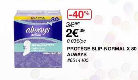 protège slip-normal x80 always