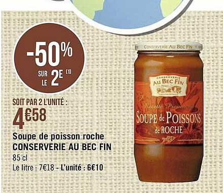 soupe de poisson roche conserverie au bec fin