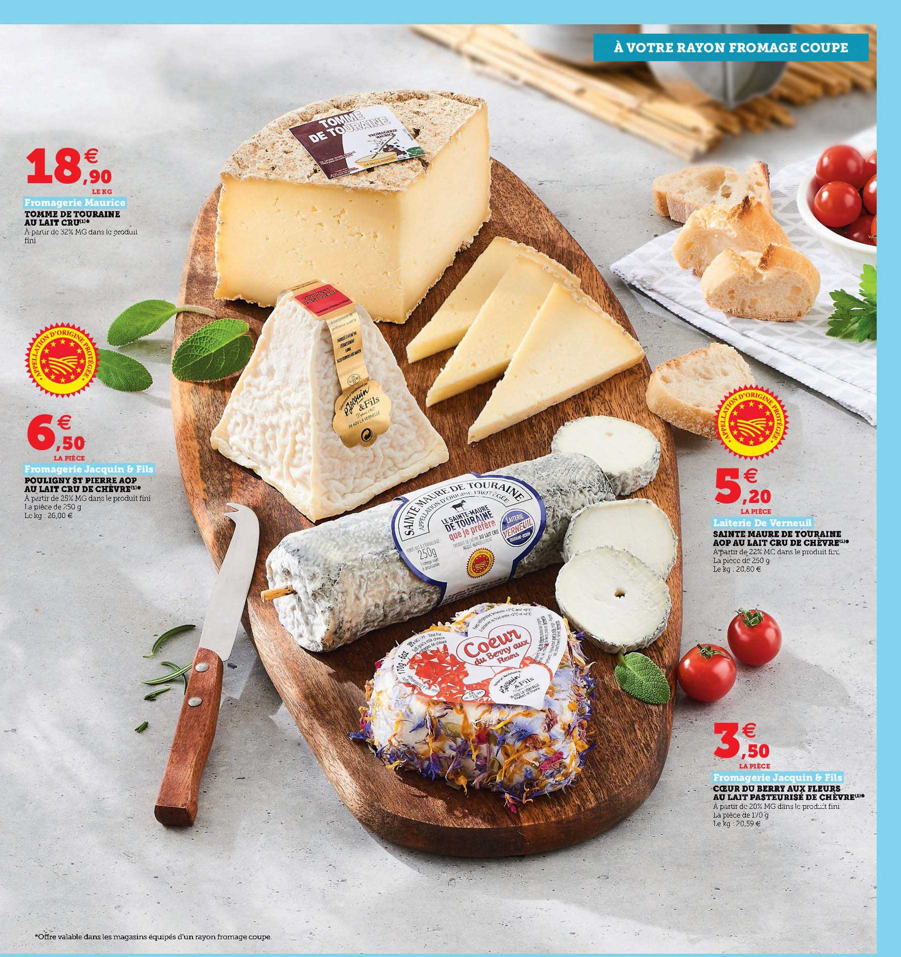 tomme de touraine au lait cru, pouligny st pierre aop au lait cru de chèvre, sainte maure de touraine aop au lait cru de chèvre, cœur du berry aux fleurs au lait pasteurisé de chèvre