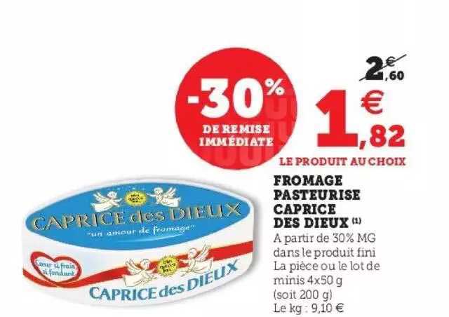 Fromage Pasteurisé Caprice Des Dieux