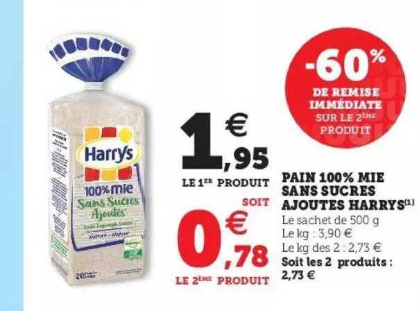 Pain 100% Mie Sans Sucres Ajoutés Harrys