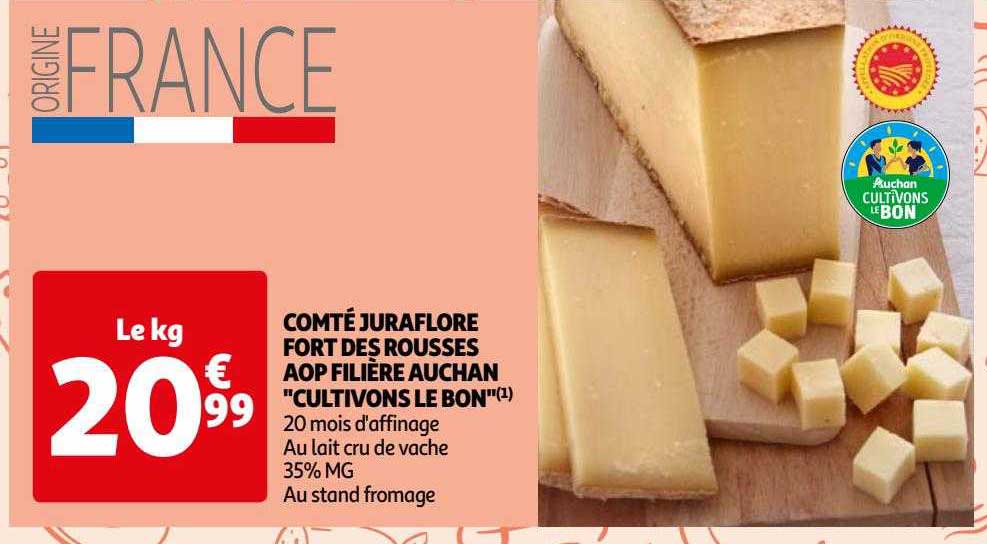 comté juraflore fort des rousses aop filière auchan "cultivons le bon"
