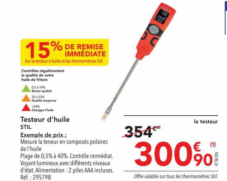 contrôlez régulièrement la qualité de votre huile de friture