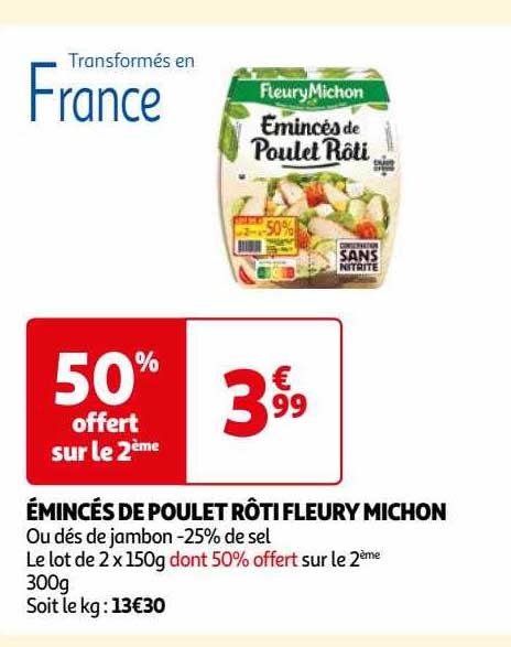 émincés de poulet rôti fleury michon