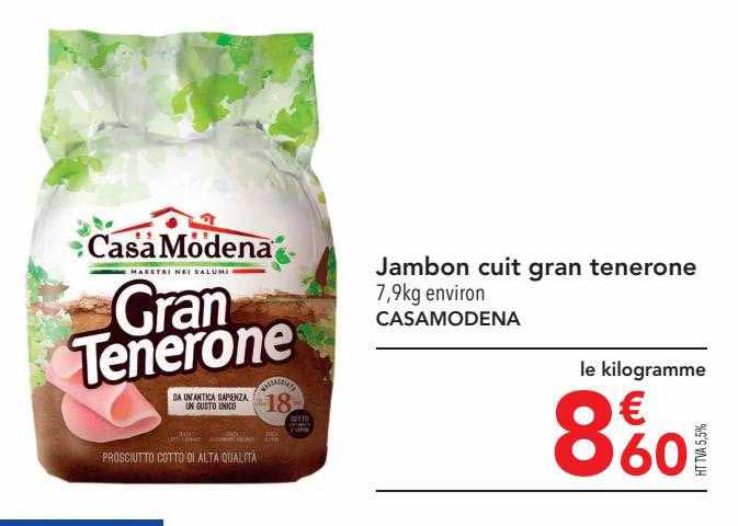 Jambon Cuit Gran Tenerone Casamodena