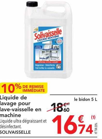 liquide de lavage pour lave-vaisselle en machine solivaisselle