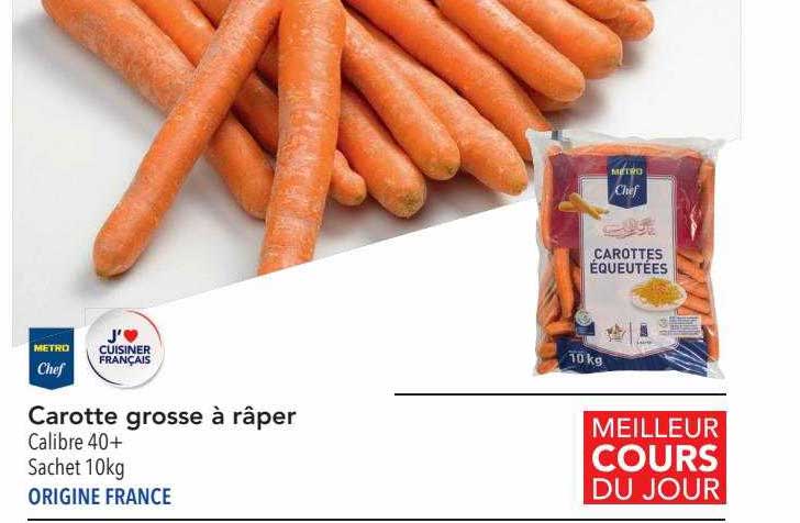 metro chef carotte grosse à râper