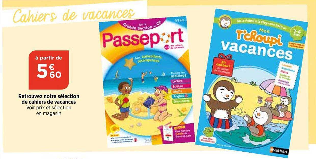 retrouvez notre sélection de cahiers de vacances