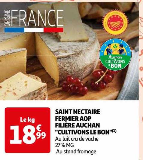 saint nectaire fermier aop filière auchan "cultivons le bon"