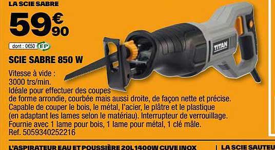 scie sabre 850 w titan