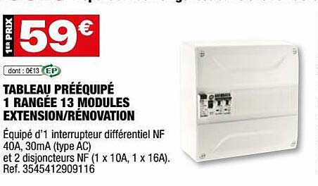 tableau pré équipé 1 rangée 13 modules extension ou rénovation
