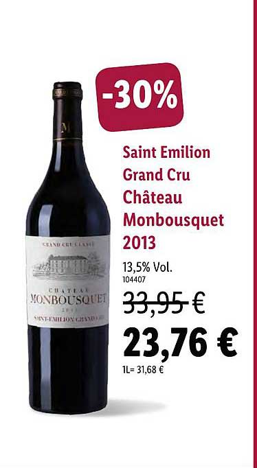 Saint Emilion Grand Cru Château Monbousquet 2013