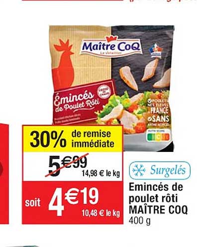 émincés de poulet rôti maître coq