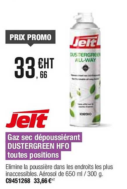 jelt gaz sec dépoussiérant dustergreen hfo toutes positions