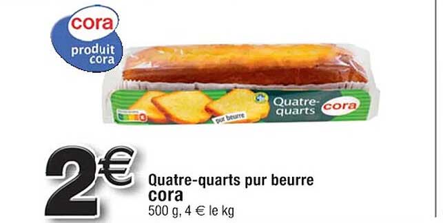 quatre-quarts pur beurre cora