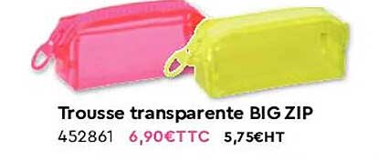 Trousse Transparente Big Zip