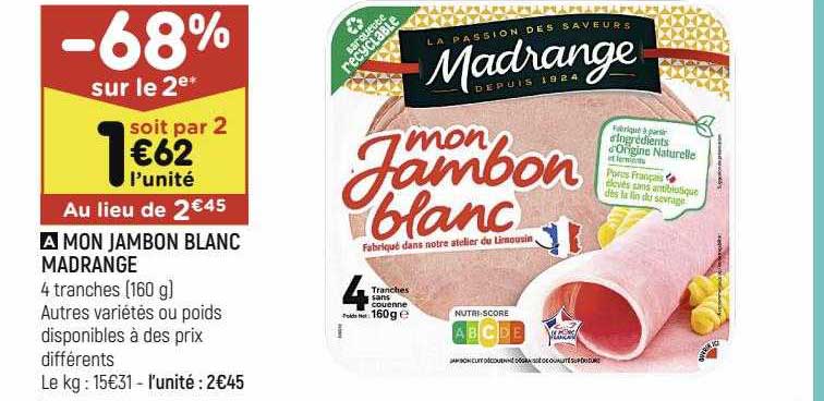 mon jambon blanc madrange