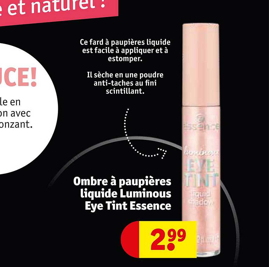 ombre à paupières liquide luminous eye tint essence