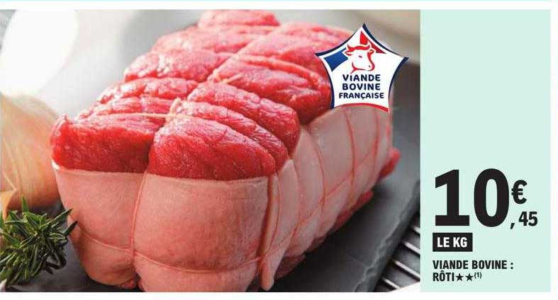 Viande Bovine : Rôti**