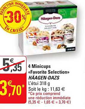 4  minicups häagen dezs  -30% réduction immédiate