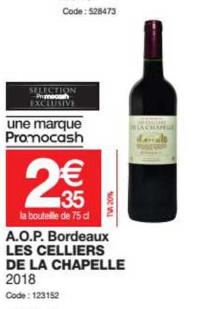 a.o.p. bordeaux les celliers de la chapelle