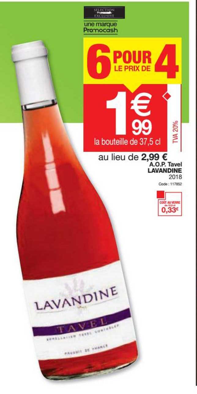 a.o.p. tavel lavandine 6 pour le prix de 4