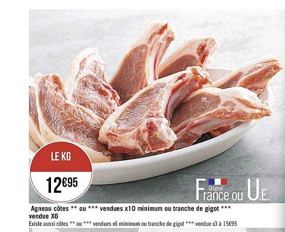 agneau côtes  ou vendues x10 minimum ou tranche de gigot vendue x6
