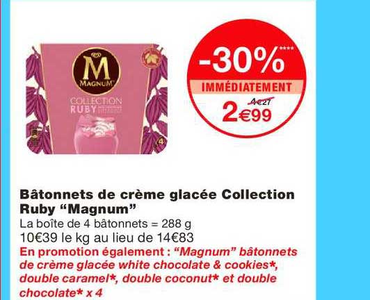 bâtonnets de crème glacée collection ruby magnum -30% immédiatement