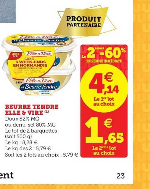 Beurre Tendre Elle Et Vire Le 2e à -60%