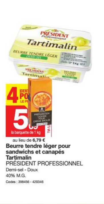 beurre tendre léger pour sandwichs et canapés tartimalin 4 identiques pour le prix de 3