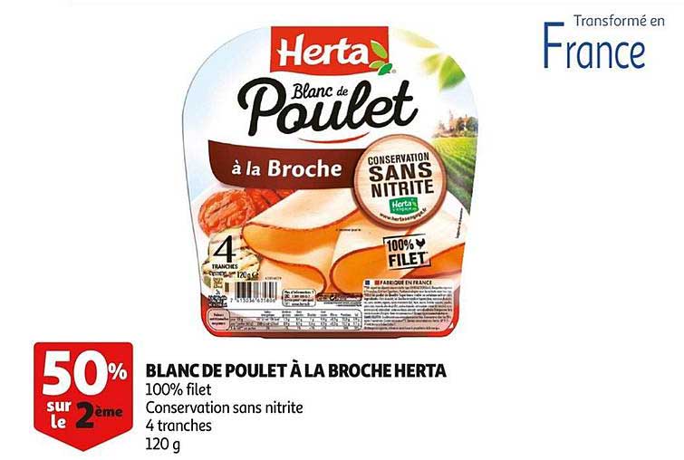 Blanc De Poulet à La Broche Herta 50% Sur Le 2ème