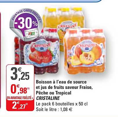 Boisson à L Eau De Source Et Jus De Fruits Saveur Fraise Pêche Ou Tropical Cristaline