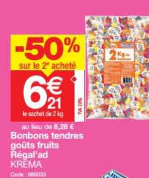 bonbons tendres goûts fruits régal'ad krema -50% sur le 2e acheté