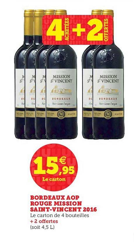 bordeaux aop rouge mission saint vincent 2016 4+1 offert