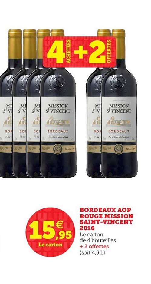 bordeaux aop rouge mission saint vincent 2016 4+2 offert