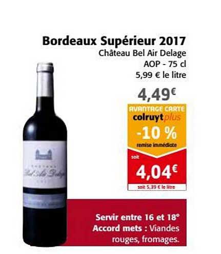 bordeaux supérieur 2017 château bel air delage -10% remise immédiate