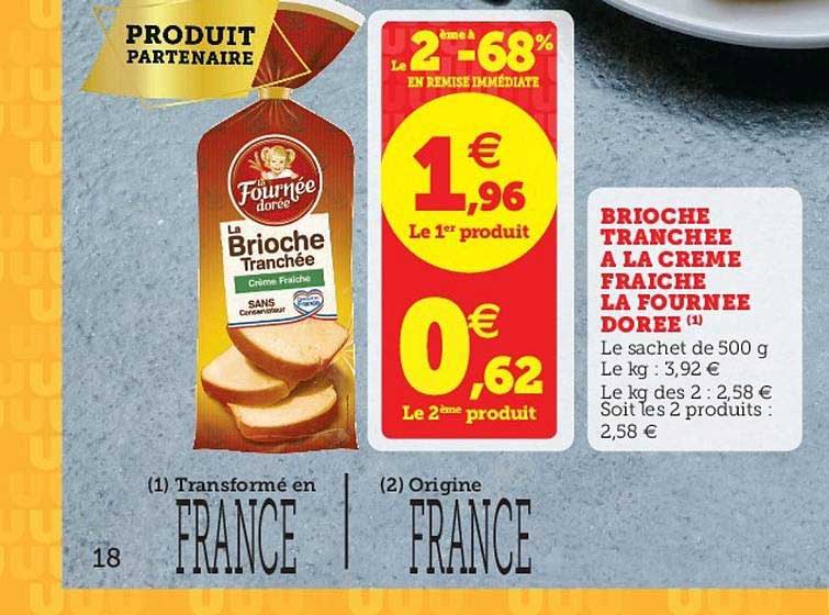 brioche tranchée à la crème fraîche la fournée dorée le 2e à -68%