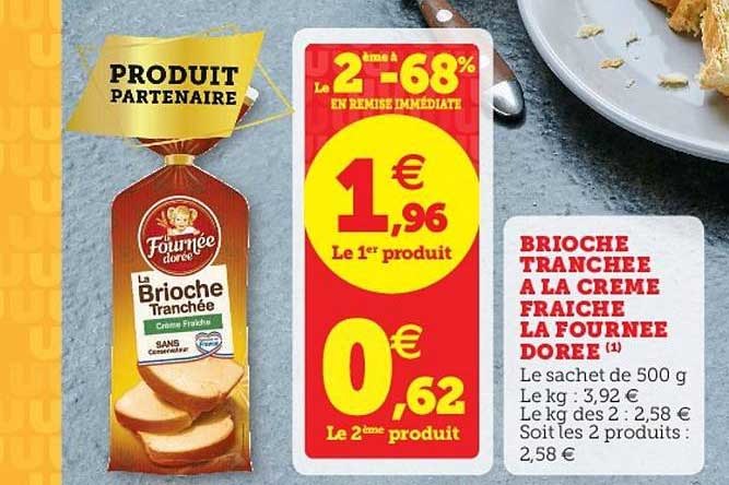brioche tranchée à la crème fraîche la fournée dorée le 2e à -68%