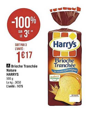Brioche Tranchée Nature Harrys -100% Sur Le 3e