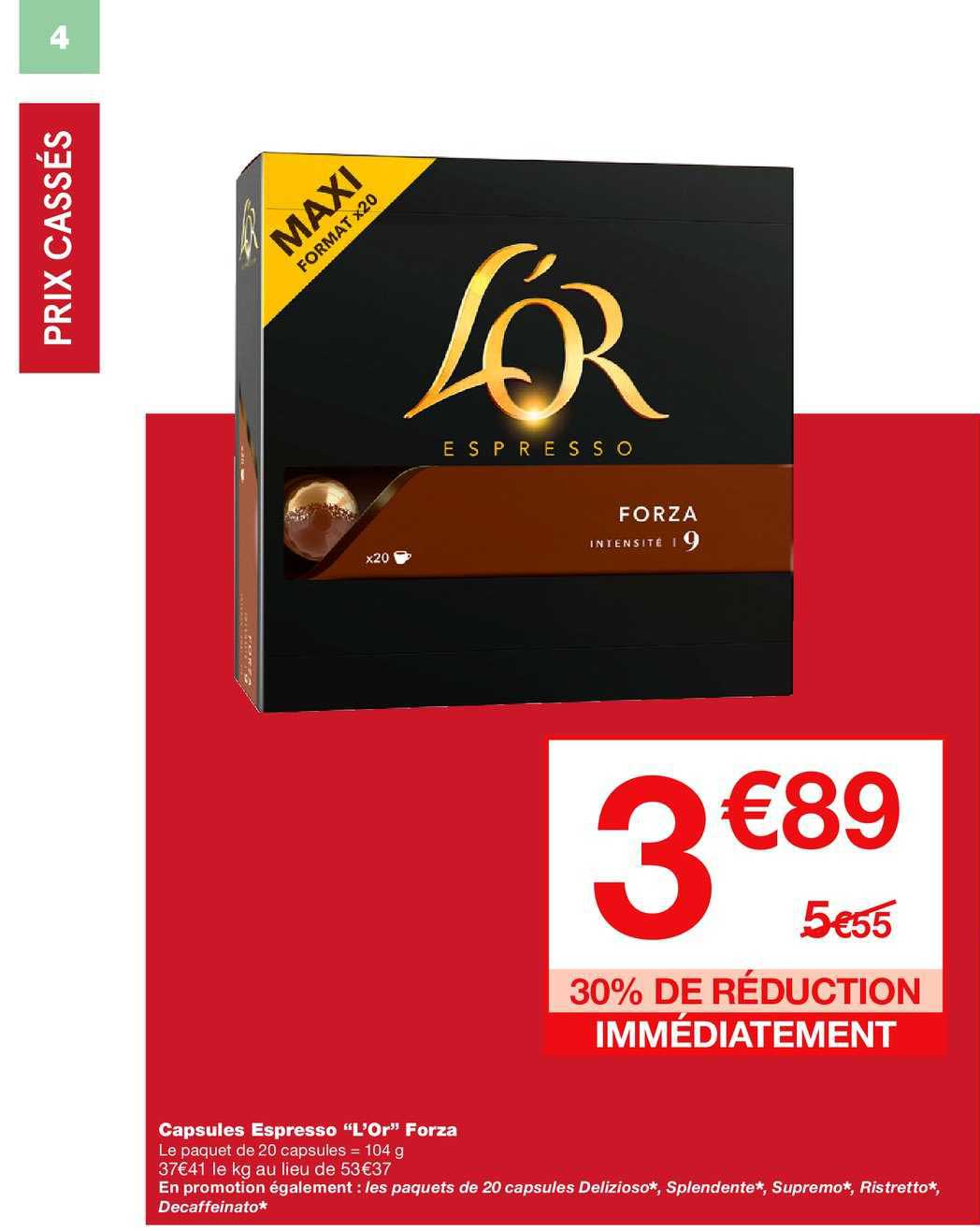 capsules espresso l or forza  30% de réduction immédiatement