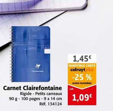 Carnet Clairefontaine -25% Remise Immédiate