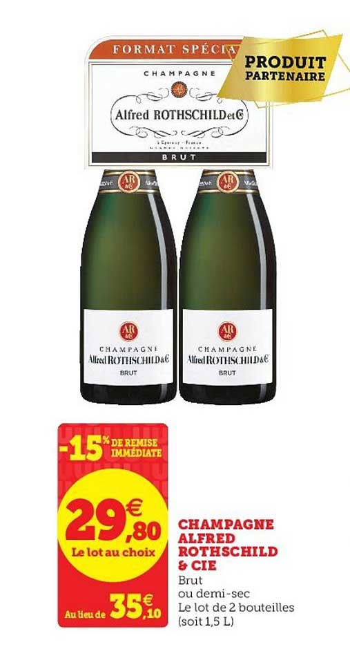 champagne alfred rotshichild and cie -15% de remise immédiate