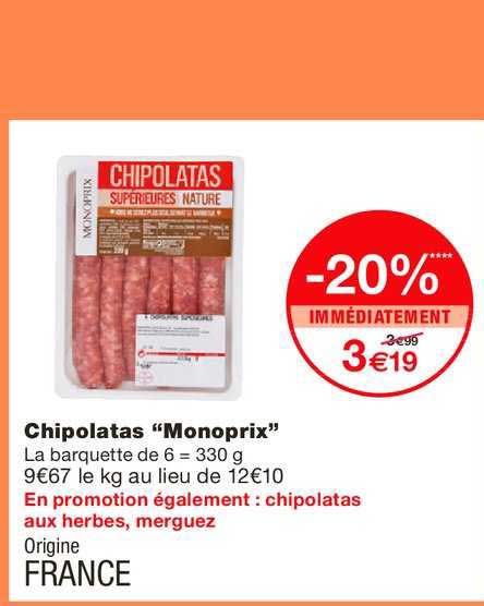 chipolatas monoprix -20% immédiatement