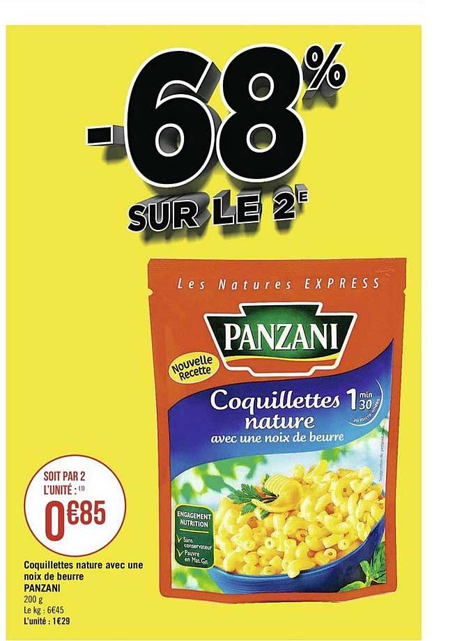 coquillettes natures avec une noix de beurre panzani -68% sur le 2e