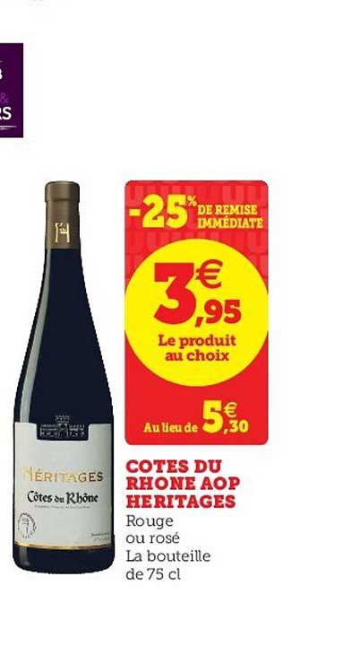 Côtes Du Rhône Aop Héritages -25% De Remise Immédiate