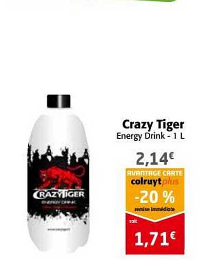 crazy tiger  -20% remise immédiate