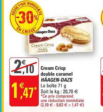 cream crisp double caramel häagen dazs -30% réduction immédiate