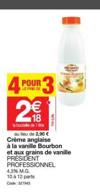 crème anglaise à la vanille bourbon et aux grains de vanille 4 identiques pour le prix de 3