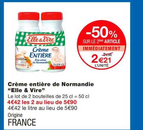 Crème Entière De Normandie Elle&vire -50% Sur Le 2e